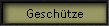 Geschütze